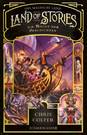 [Land of Stories 05] • Die Macht der Geschichten